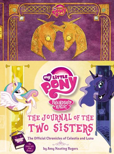 MLP The Journal of the Two Sisters Book 1