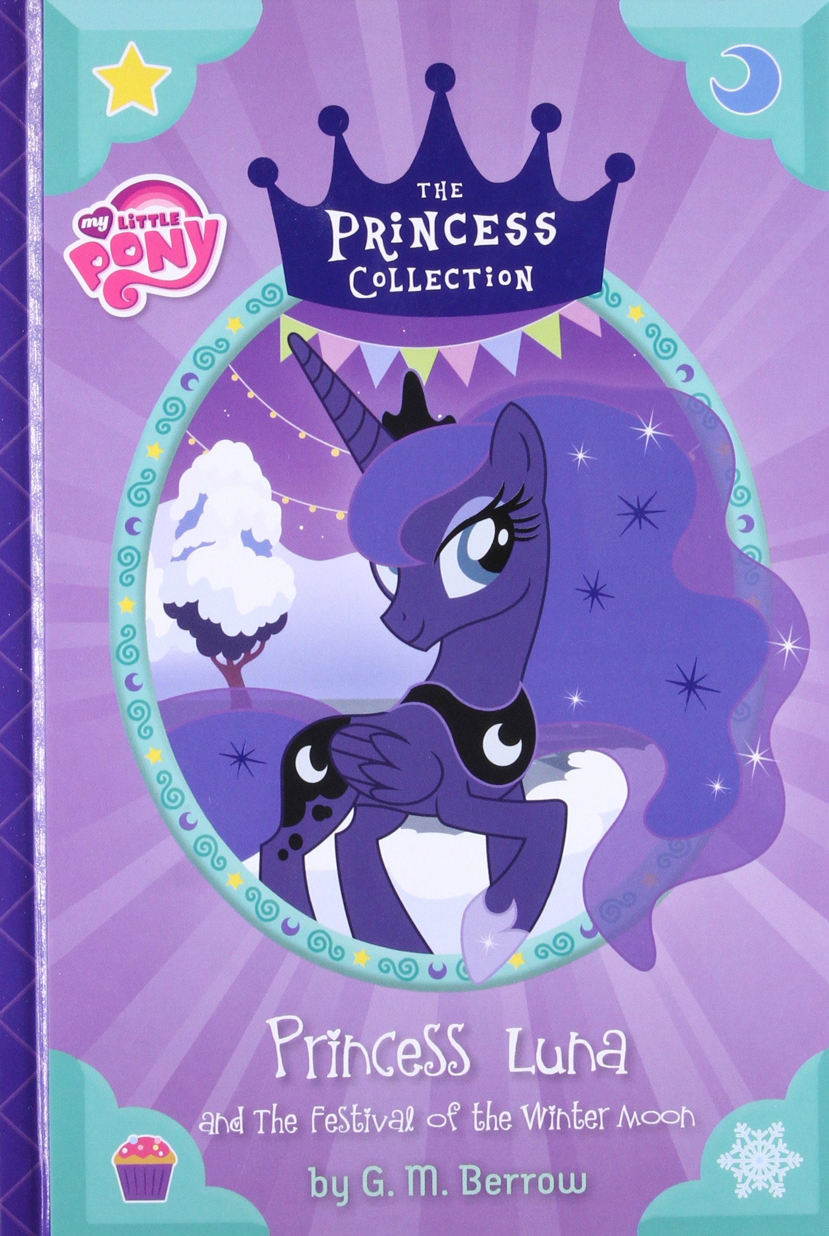 MLP Luna and The Festival of the Winter Moon Book 1