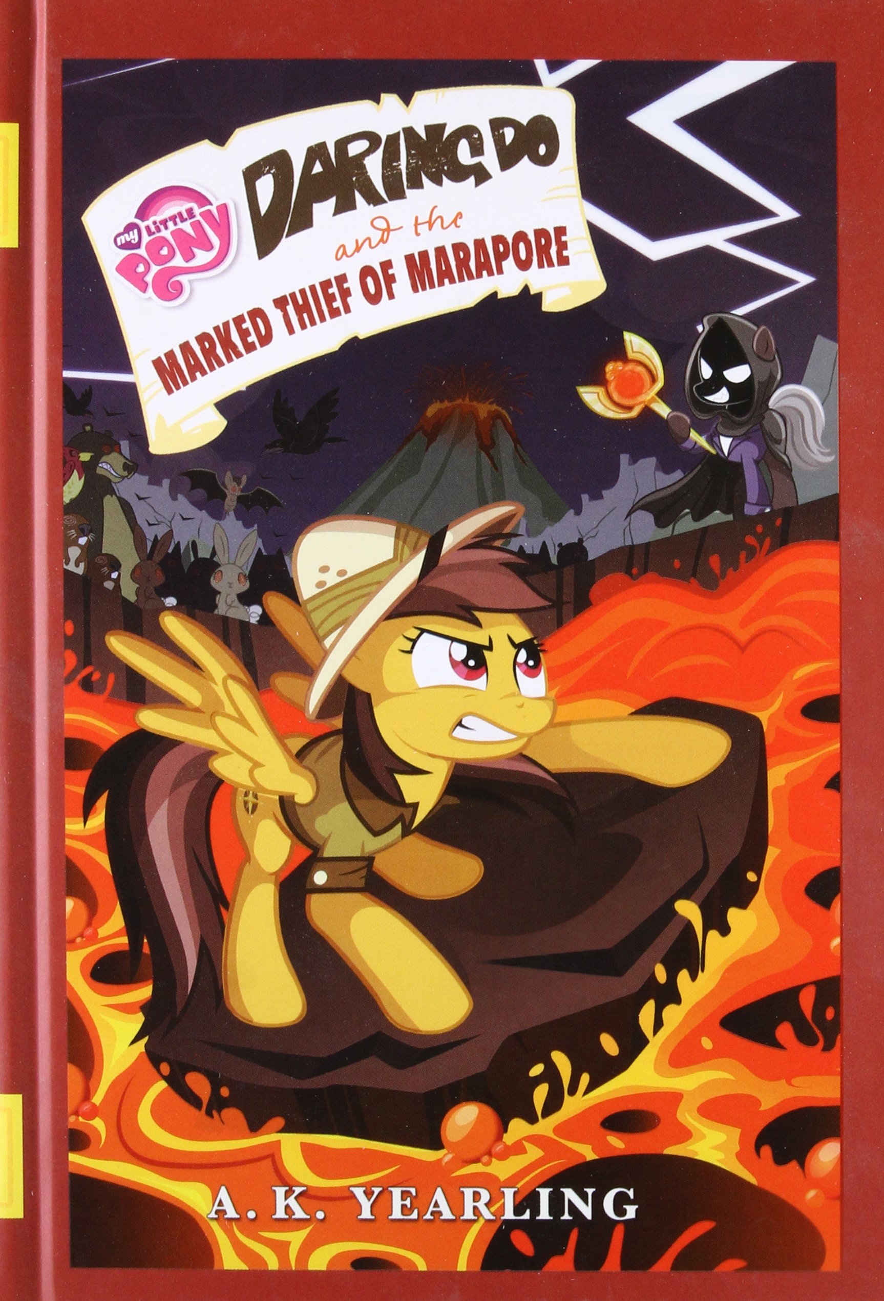 MLP Daring Do and the Marked Thief of Marapore Book 1