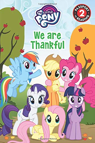 MLP We Are Thankful (Passport to Reading Level 2) Book