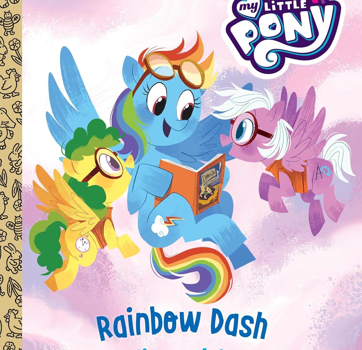 MLP Rainbow Dash: Reading Rainboom! Golden Book