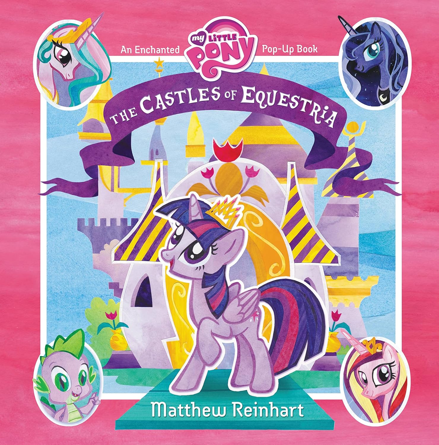 MLP The Castles of Equestria: An Enchanted Pop-Up Book