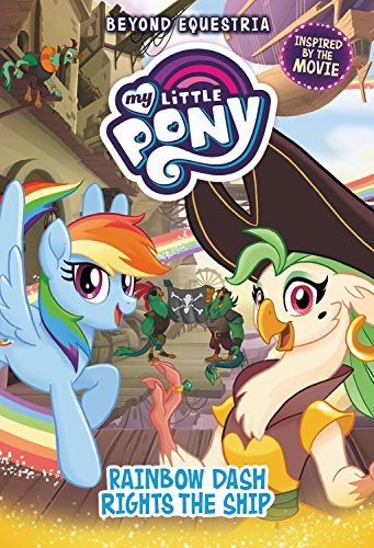 MLP Beyond Equestria: Rainbow Dash Rights the Ship Book