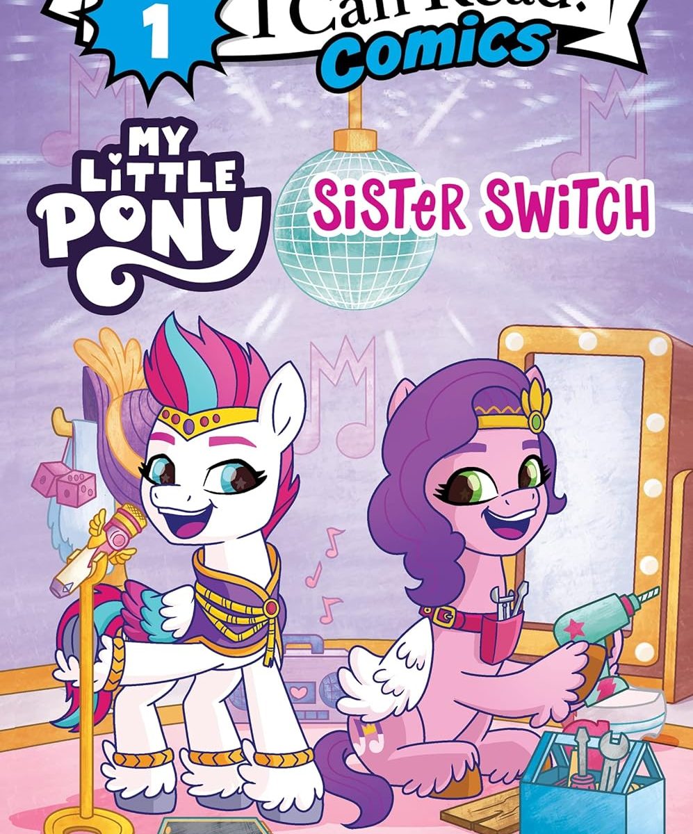 MLP: MYM Sister Switch (I Can Read Comics Level 1) Comic Book 1