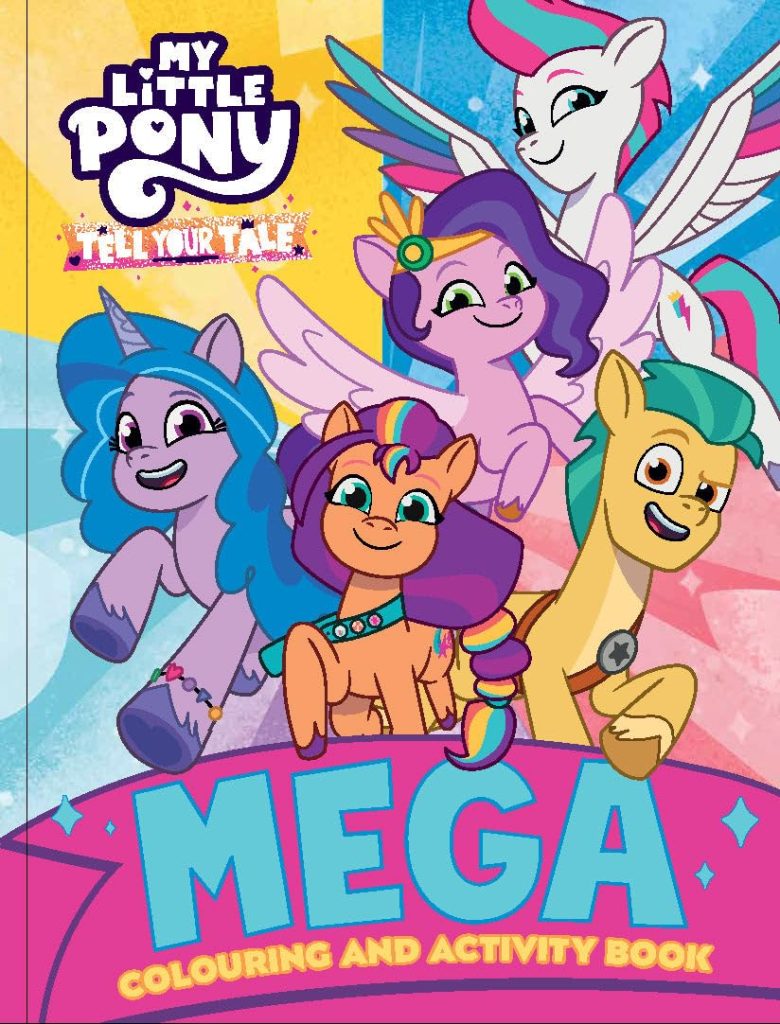 New My Little Pony: Tell Your Tale Mega Coloring Book available now ...