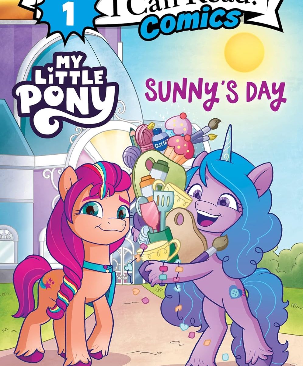 MLP: MYM Sunny's Day (I Can Read Comics Level 1) Comic Book