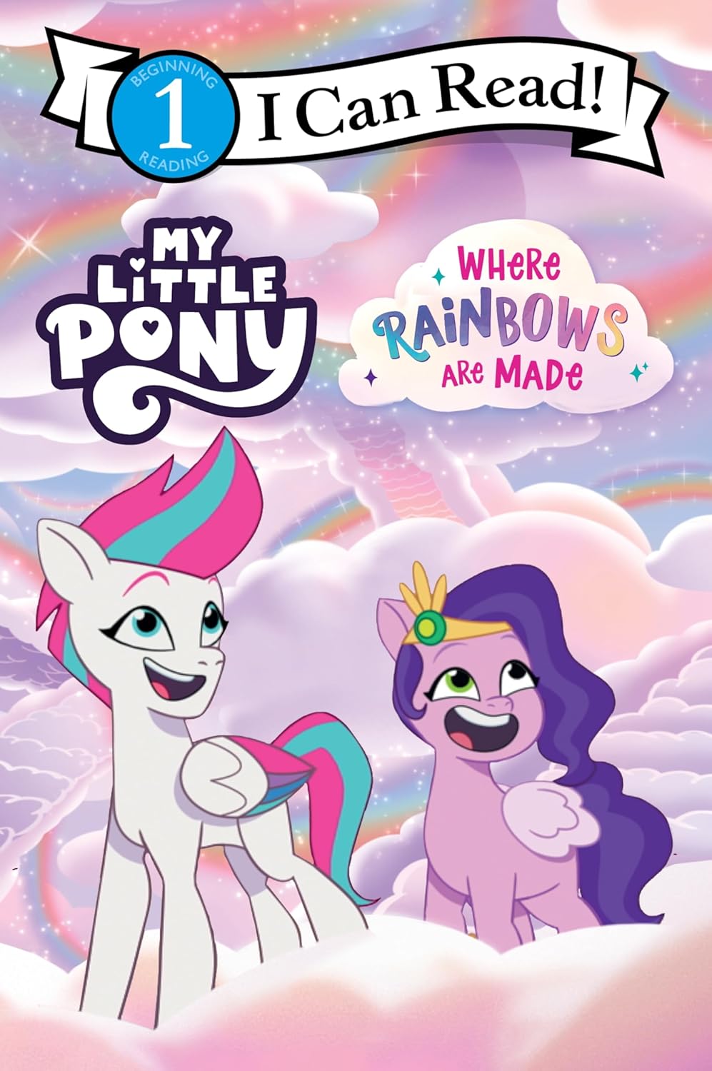 MLP: TYT Where Rainbows Are Made (I Can Read Level 1) Book 1