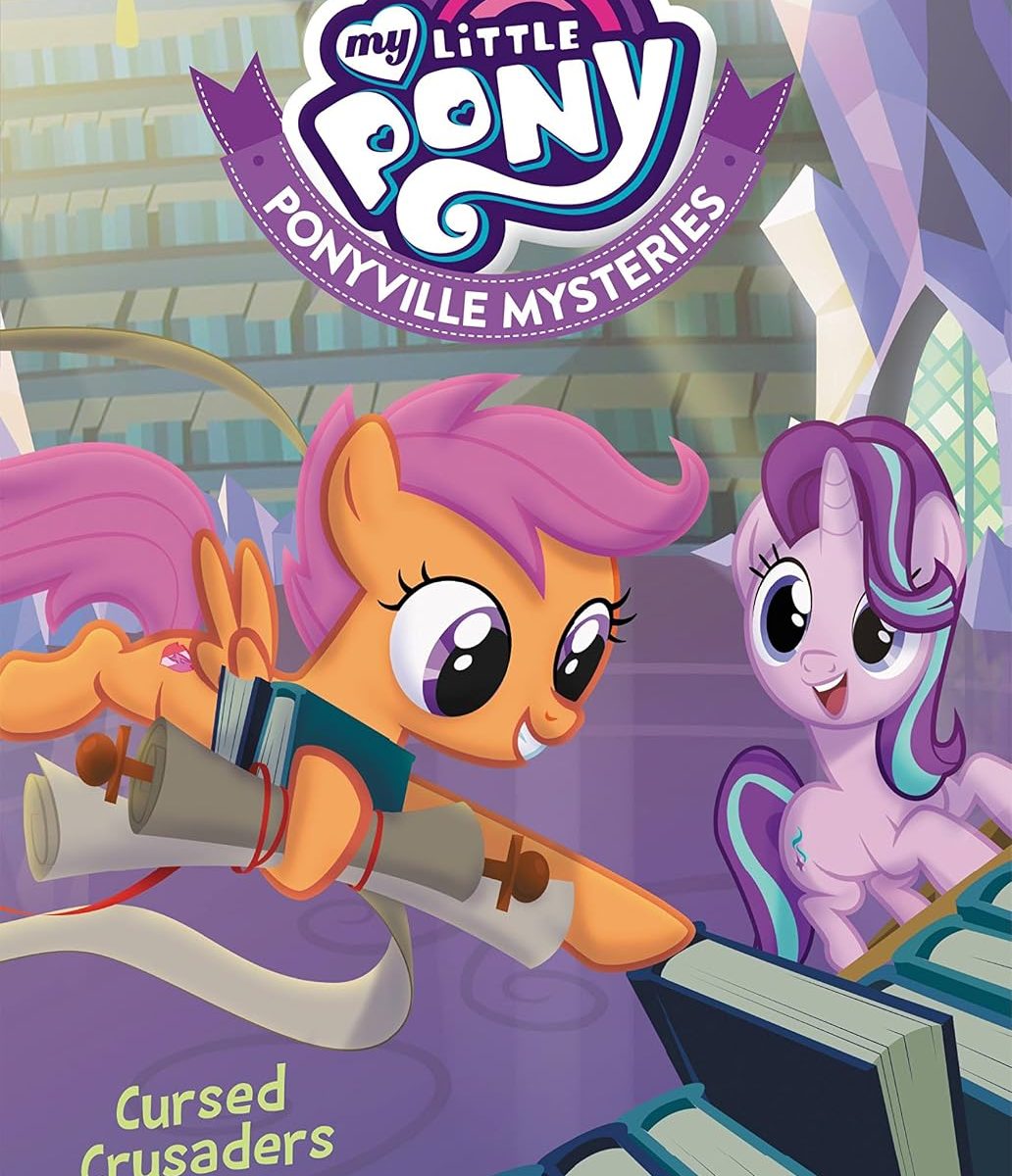 MLP: FIM Ponyville Mysteries: Cursed Crusaders Book