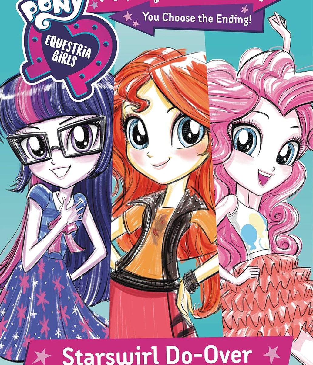 MLPEG Equestria Girls Make Your Own Magic: Starswirl Do-Over Book